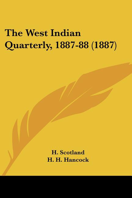 West Indian Quarterly, 1887-88 (1887) - Ingram