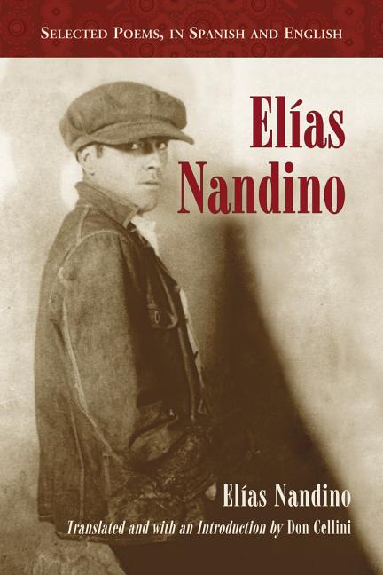 Elias Nandino: Selected Poems, in Spanish and English - Ingram