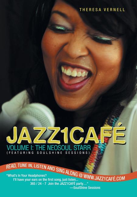 Jazz1café: VOLUME I: THE NEOSOUL STARR (Featuring SOULSHINE SESSIONS) - Ingram