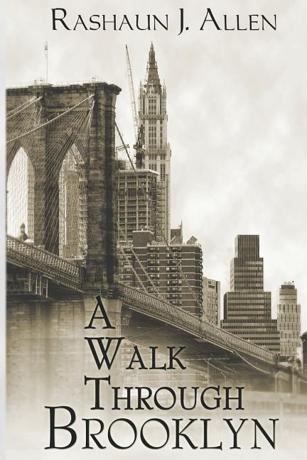 Walk Through Brooklyn - Ingram