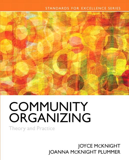 Community Organizing: Theory and Practice - Ingram
