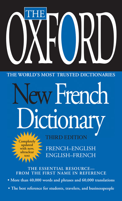 Oxford New French Dictionary: Third Edition - Ingram