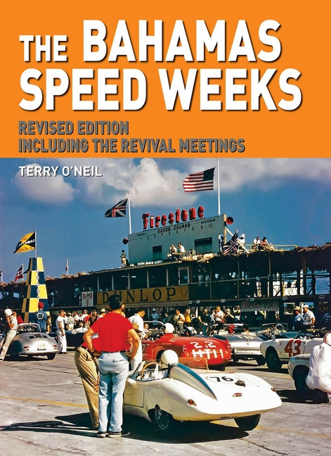 Bahamas Speed Weeks: Including the Revival Meetings Volume 1 - Ingram