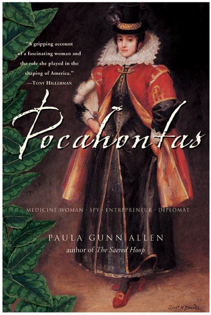 Pocahontas: Medicine Woman, Spy, Entrepreneur, Diplomat - Ingram