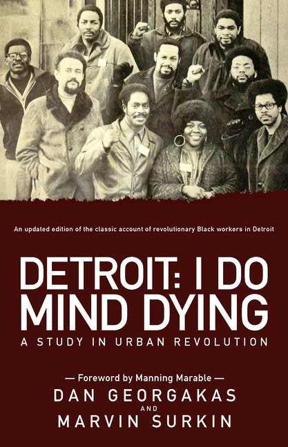 Detroit: I Do Mind Dying: A Study in Urban Revolution (Updated) - Ingram