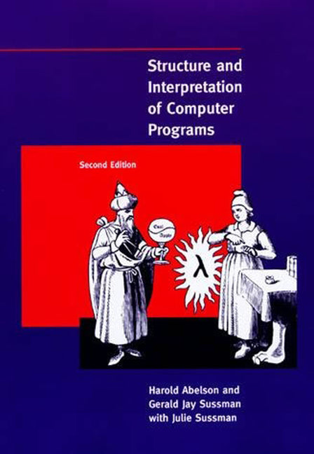 Structure and Interpretation of Computer Programs, Second Edition - Ingram