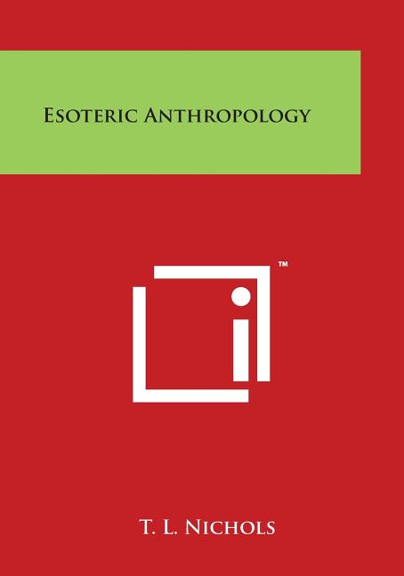 Esoteric Anthropology - Ingram