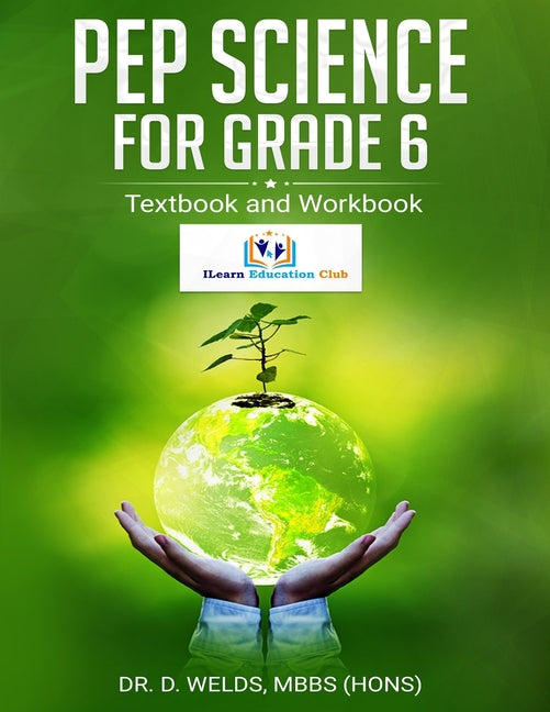 PEP Science For Grade 6: Textbook and Workbook - Ingram