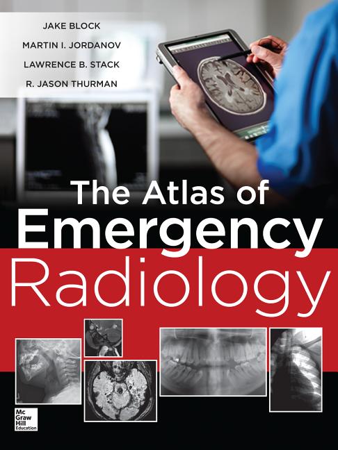Atlas of Emergency Radiology - Ingram