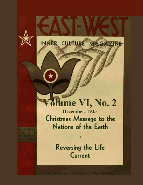 Volume VI, No. 2: December, 1933: East-West: A New Look at Old Issues - Ingram
