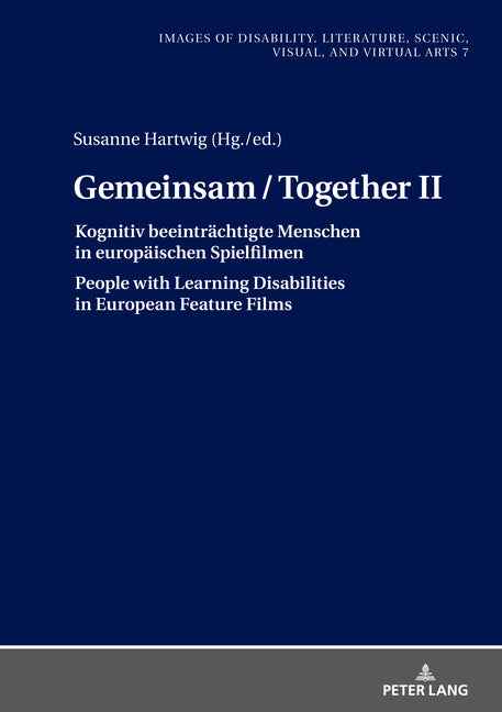 Gemeinsam/Together II: Kognitiv Beeintraechtigte Menschen in Europaeischen Spielfilmen/People with Learning Disabilities in European Feature Films - Ingram