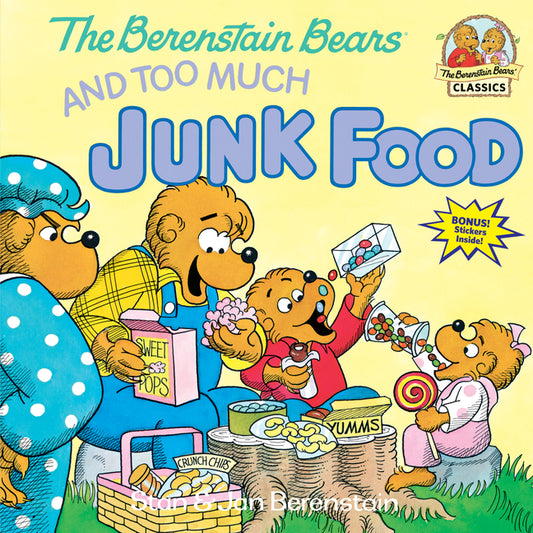 Berenstain Bears and Too Much Junk Food - Ingram