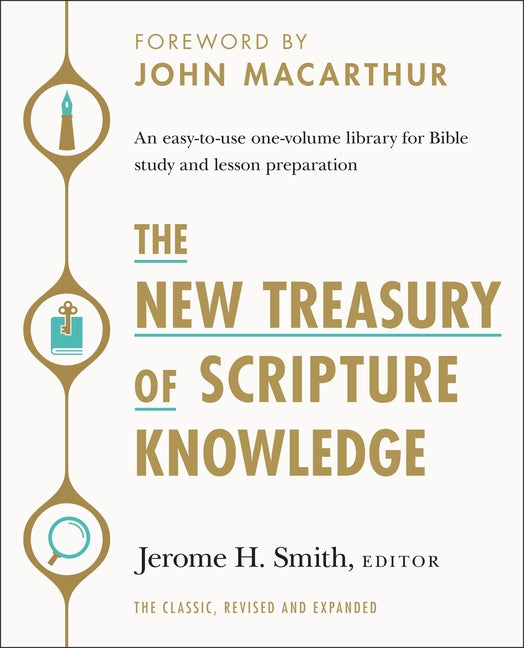 New Treasury of Scripture Knowledge: An Easy-To-Use One-Volume Library for Bible Study and Lesson Preparation - Ingram