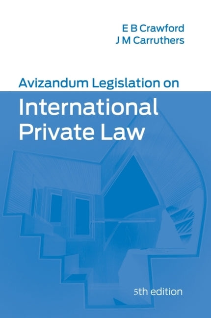 Avizandum Legislation on International Private Law - Ingram