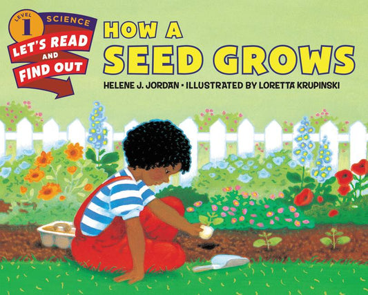 How a Seed Grows - Ingram
