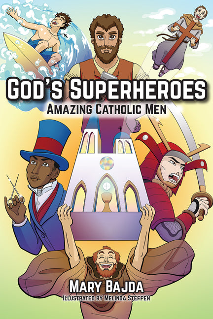 God's Superheroes: Amazing Catholic Men - Ingram