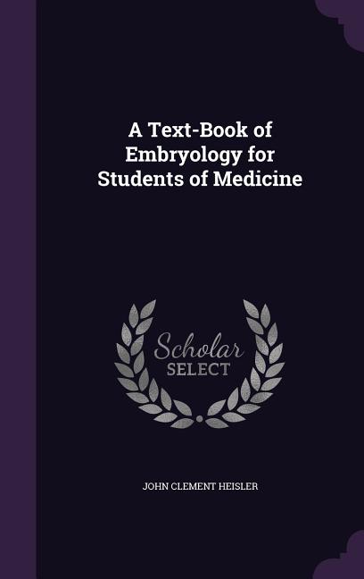 Text-Book of Embryology for Students of Medicine - Ingram