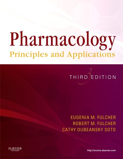 Pharmacology: Principles and Applications - Ingram