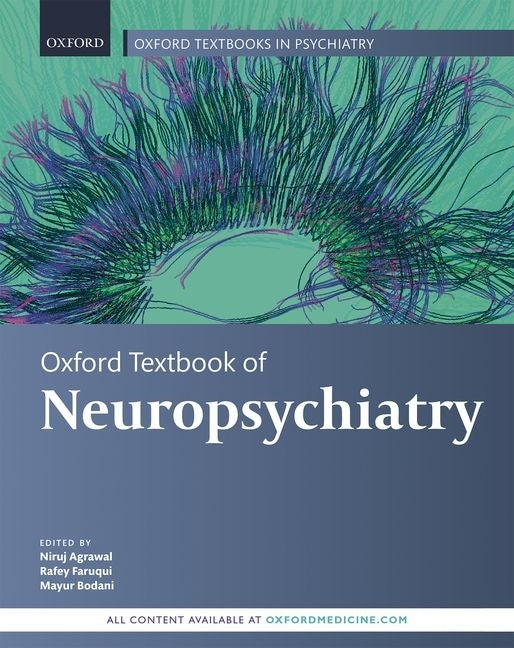 Oxford Textbook of Neuropsychiatry - Ingram
