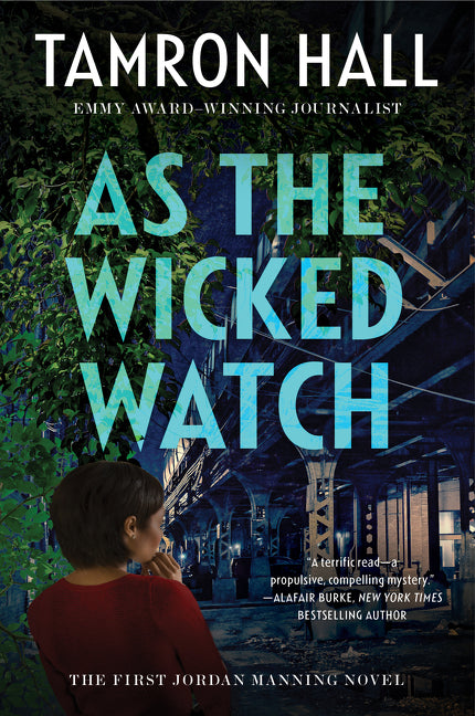 As the Wicked Watch: The First Jordan Manning Novel - Ingram