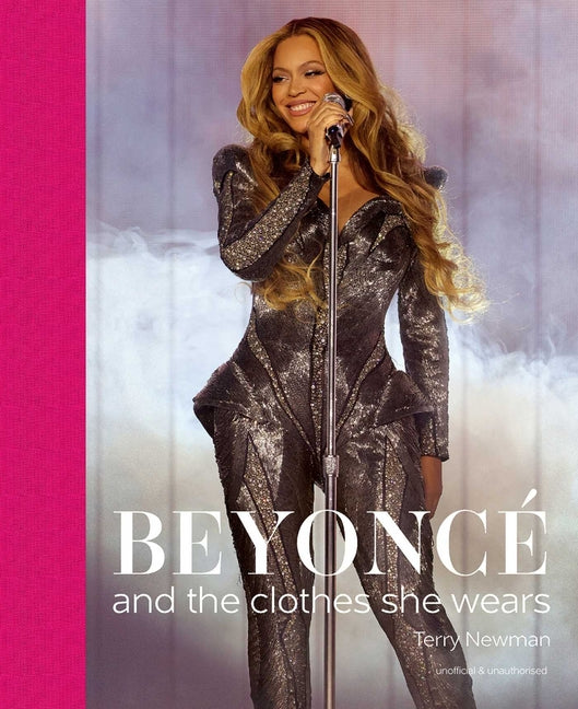 Beyoncé: And the Clothes She Wears - Ingram
