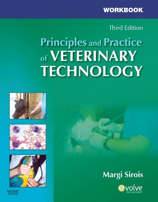 Principles and Practice of Veterinary Technology (Workbook) - Ingram