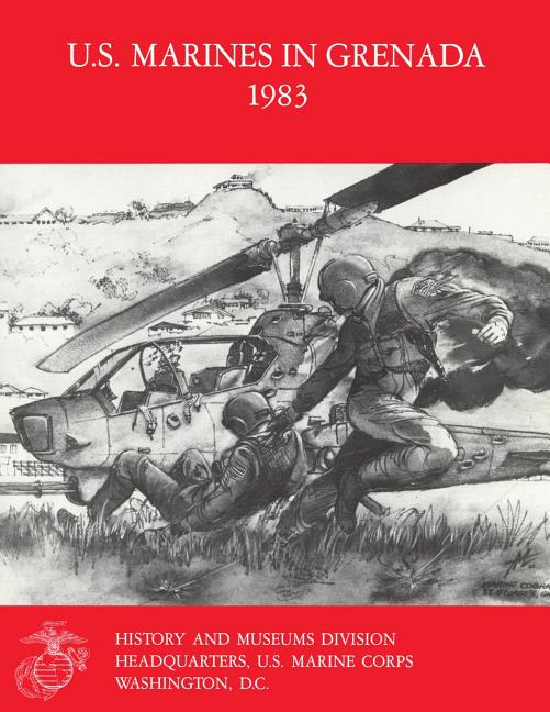U.S. Marines in Grenada, 1983 - Ingram