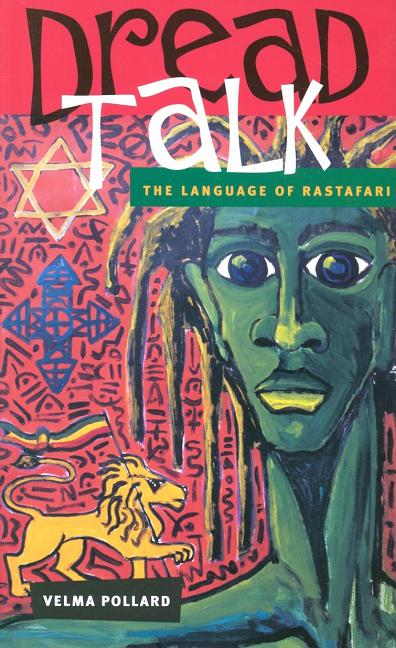 Dread Talk: The Language of the Rastafari (Rev) - Ingram