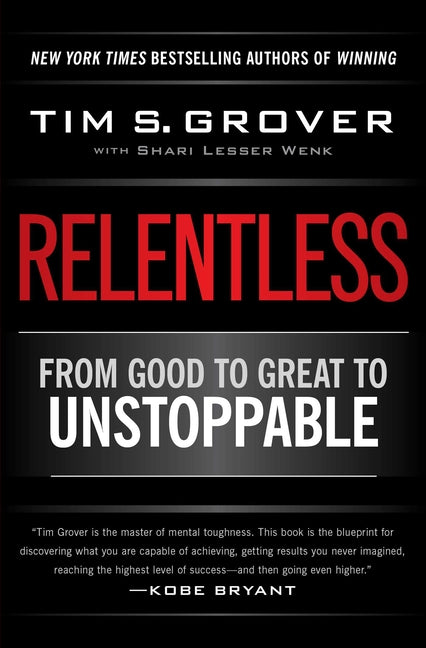 Relentless: From Good to Great to Unstoppable - Ingram