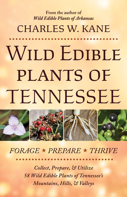 Wild Edible Plants of Tennessee - Ingram