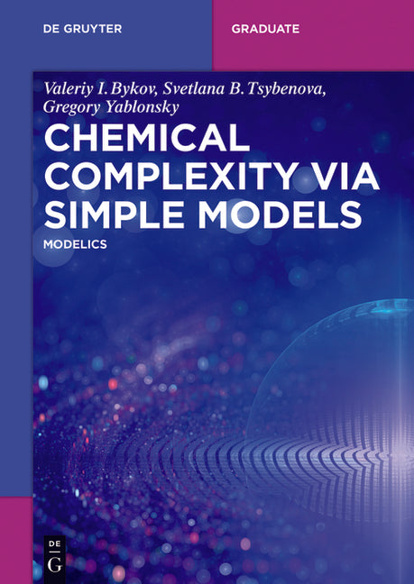 Chemical Complexity Via Simple Models: Modelics - Ingram