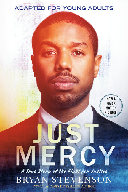 Just Mercy (Movie Tie-In Edition, Adapted for Young Adults): A True Story of the Fight for Justice - Ingram