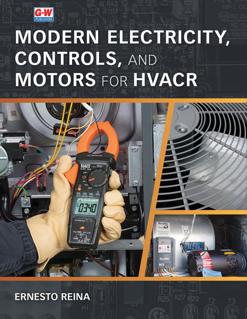 Modern Electricity, Controls, and Motors for Hvacr (First Edition, Textbook) - Ingram