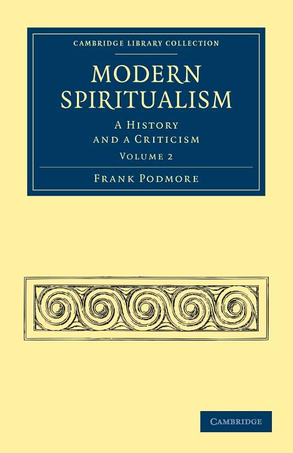 Modern Spiritualism - Volume 2 - Ingram
