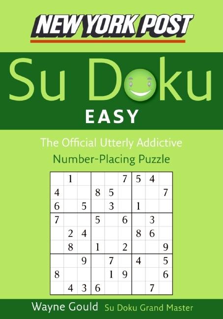 New York Post Easy Su Doku: The Official Utterly Addictive Number-Placing Puzzle - Ingram