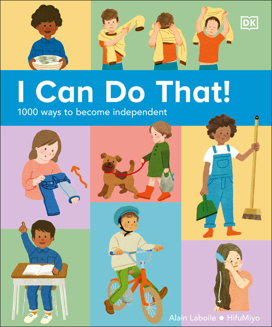 I Can Do That!: 1,000 Ways to Become Independent - Ingram