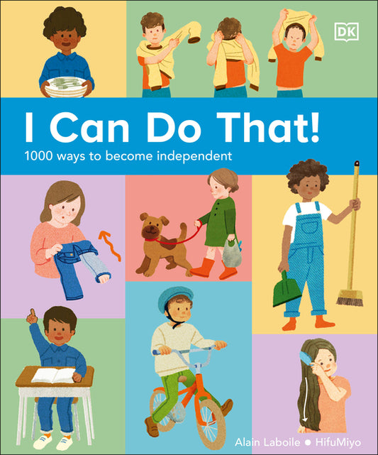 I Can Do That!: 1,000 Ways to Become Independent - Ingram