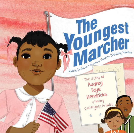 Youngest Marcher: The Story of Audrey Faye Hendricks, a Young Civil Rights Activist - Ingram