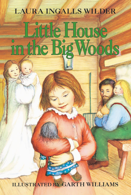 Little House in the Big Woods - Ingram