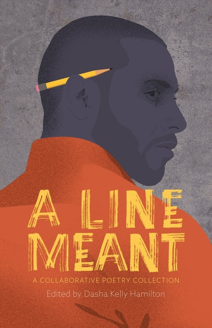 Line Meant: A Collaborative Poetry Collection - Ingram