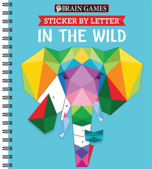 Brain Games - Sticker by Letter: In the Wild (Sticker Puzzles - Kids Activity Book) - Ingram