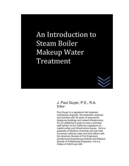 Introduction to Steam Boiler Makeup Water Treatment - Ingram