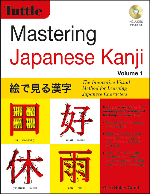 Mastering Japanese Kanji: The Innovative Visual Method for Learning Japanese Characters - Ingram