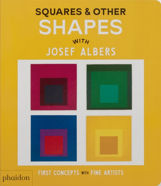Squares & Other Shapes: With Josef Albers - Ingram