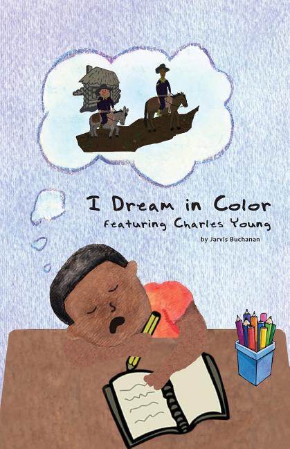 I Dream in Color featuring Charles Young - Ingram