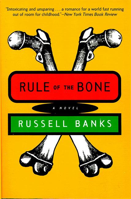Rule of the Bone: Novel - Ingram