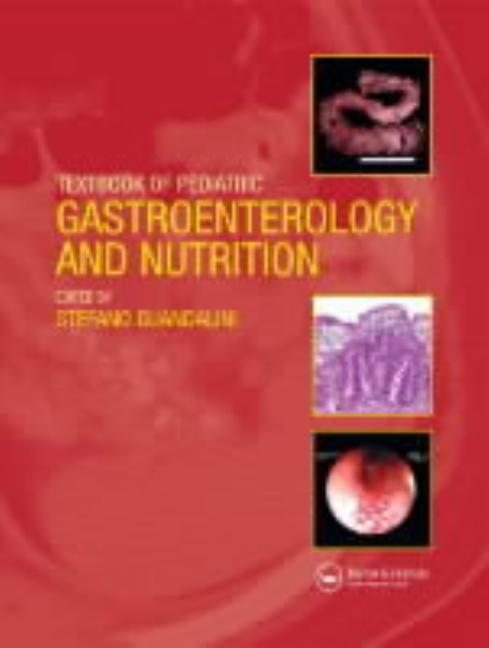 Textbook of Pediatric Gastroenterology and Nutrition - Ingram