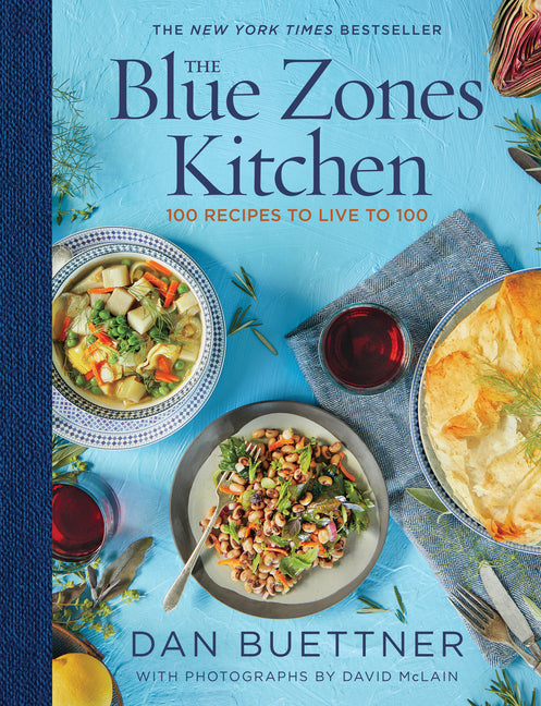 Blue Zones Kitchen: 100 Recipes to Live to 100 - Ingram