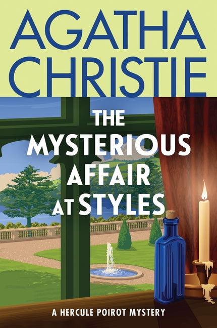 Mysterious Affair at Styles: The First Hercule Poirot Mystery: The Official Authorized Edition - Ingram