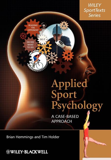 Applied Sport Psychology: A Case-Based Approach - Ingram
